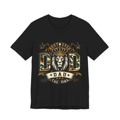 Dad The King Lion Crown T-Shirt — Best Ever Dad Camo Design