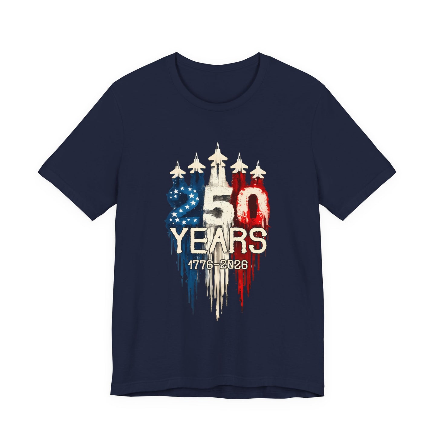 Independence 250th Anniversary Tee — "250 Years 1776–2026" Patriotic T-Shirt