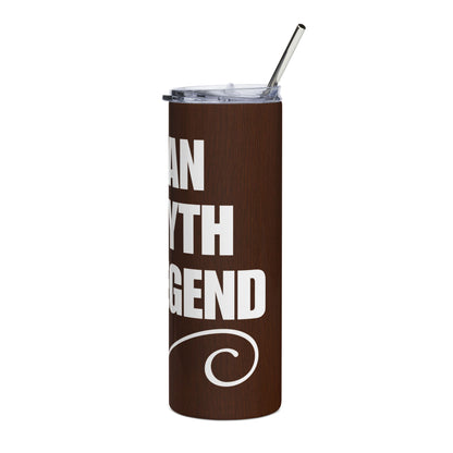 20oz Stainless Tumbler — “The Man, The Myth, The Legend” Dad Travel Mug