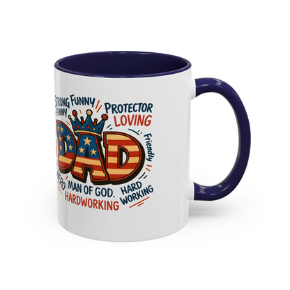 Dad Coffee Mug — Patriotic "DAD" Design with Loving, Hardworking, Protector Keywords (11/15oz Accent Mug)