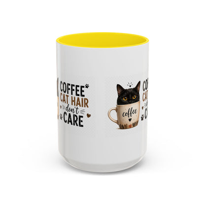Coffee & Cat Hair Mug — "Coffee, Cat Hair, Don't Care" Accent Ceramic Coffee Mug (11/15oz)