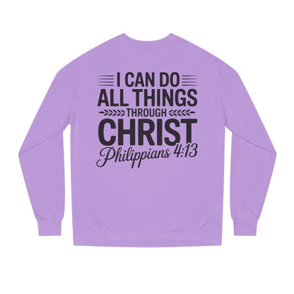 Philippians 4:13 Sweatshirt — "I Can Do All Things Through Christ" Christian Crewneck