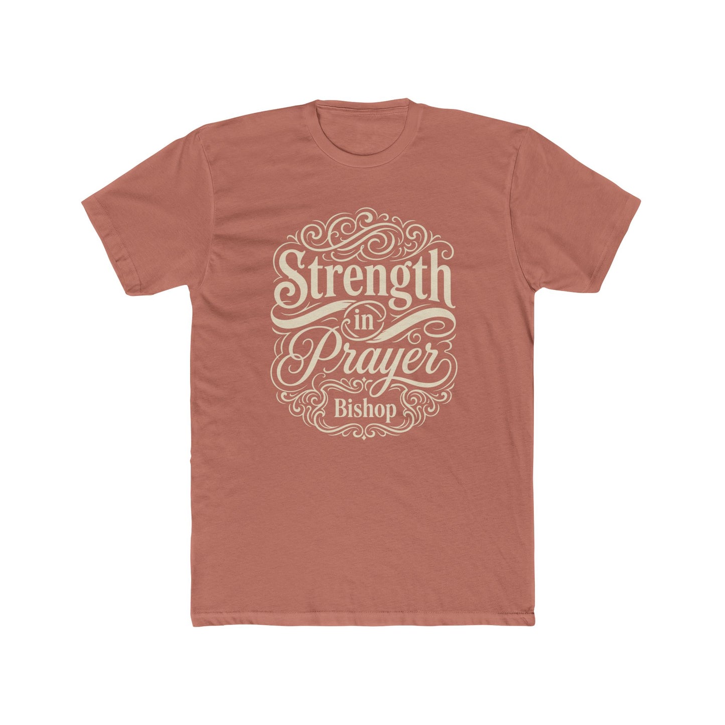 Strength in Prayer T-Shirt — Inspirational Faith Tee (Bishop)
