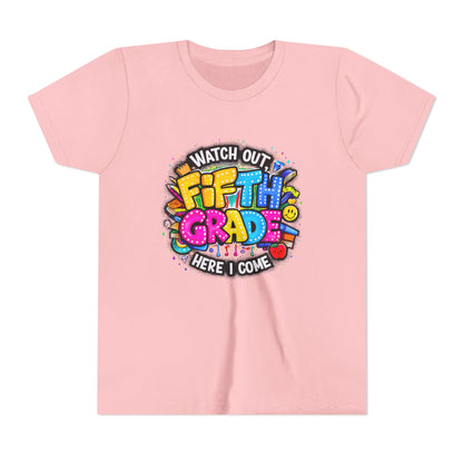 Fifth Grade T‑Shirt for Kids - "Watch Out Fifth Grade Here I Come" Back-to-School Tee