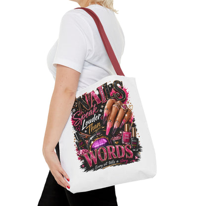 Nails Speak Louder Than Words Tote Bag – Glam Nail Technician Gift
