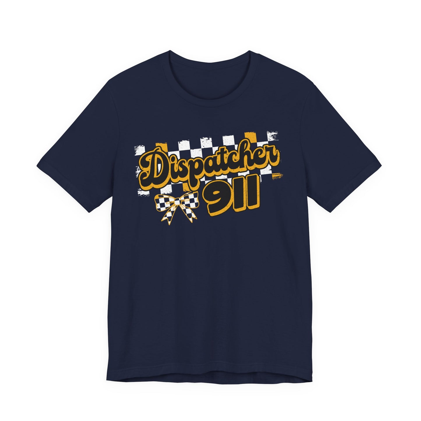 Dispatcher 911 Tee — Emergency Dispatcher Appreciation Shirt