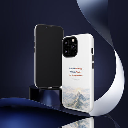 Christian Phone Case – “I Can Do All Things Through Christ” Inspirational Tough Case