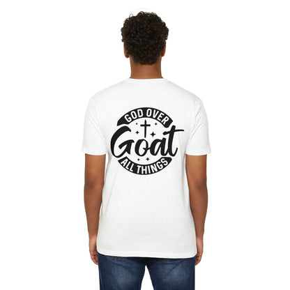 God Over Goat Christian T-Shirt — Faith-Based "God Over All Things" Graphic Tee