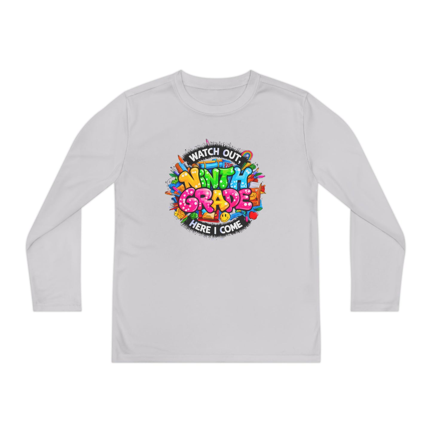 Ninth Grade Crewneck Long Sleeve — "Watch Out Ninth Grade Here I Come" Back-to-School Tee