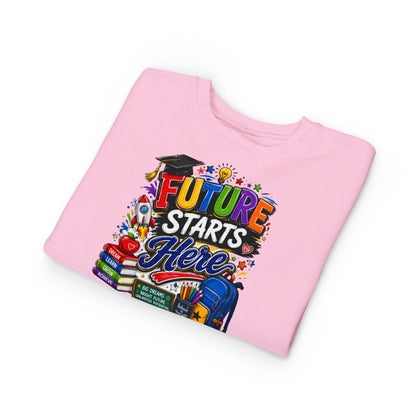 Toddler Sweatshirt — "Future Starts Here" Back-to-School Kids Crewneck