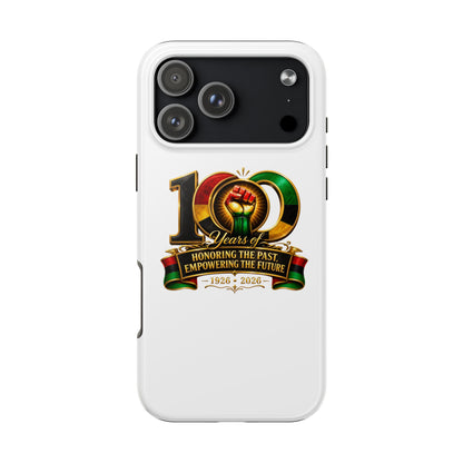 Tough Phone Case — 100 Years: Honoring the Past, Empowering the Future (1926–2026)