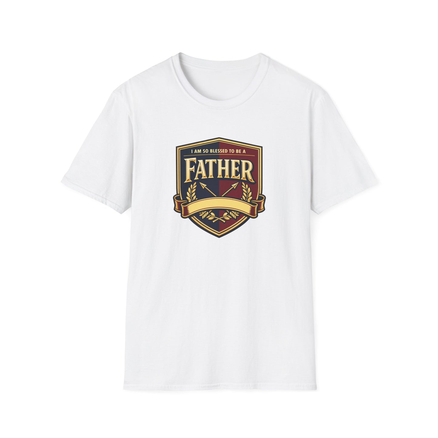 "I Am So Blessed To Be A Father"  T-Shirt