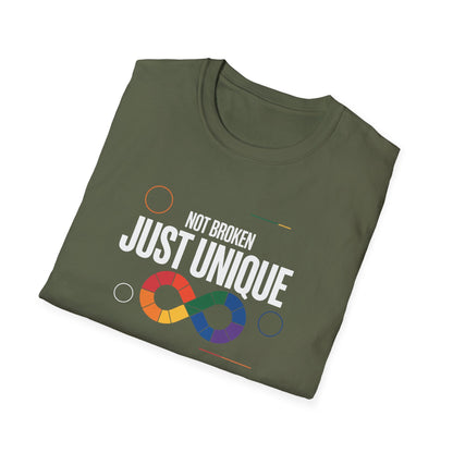 Not Broken Just Unique T-Shirt