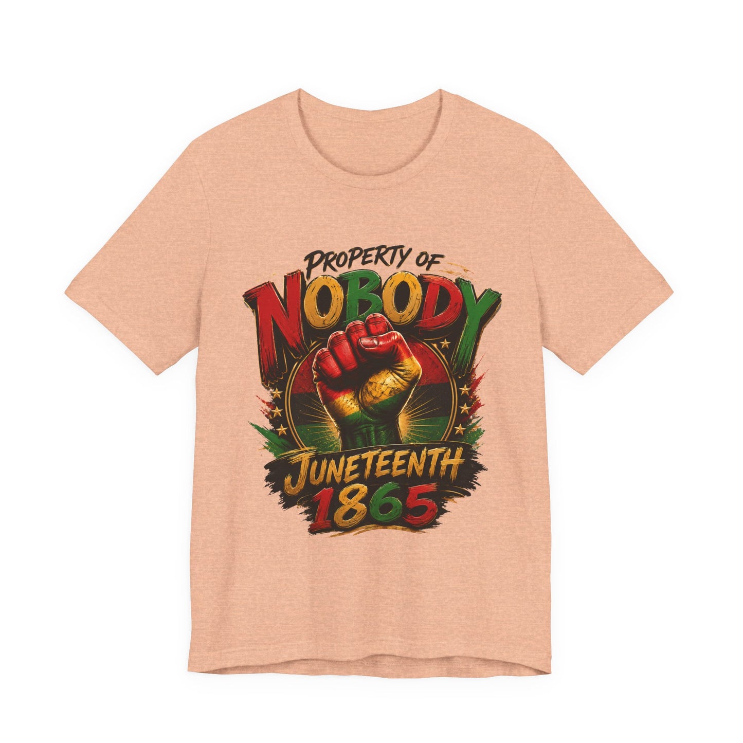 Juneteenth 'Property of Nobody' Graphic Tee — Juneteenth 1865 Celebration Shirt