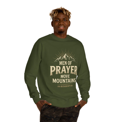 Men of Prayer Move Mountains Sweatshirt