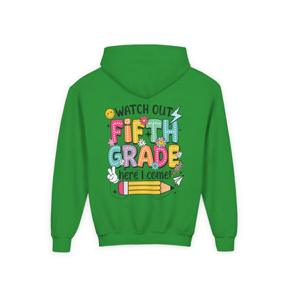 Fifth Grade Hoodie - "Watch Out Fifth Grade Here I Come" Kids Back to School Sweatshirt