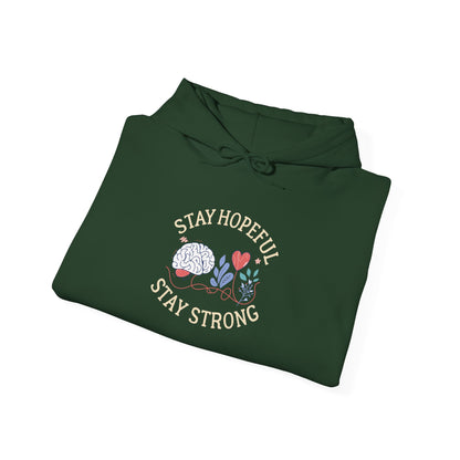 Stay Hopeful Stay Strong Hoodie