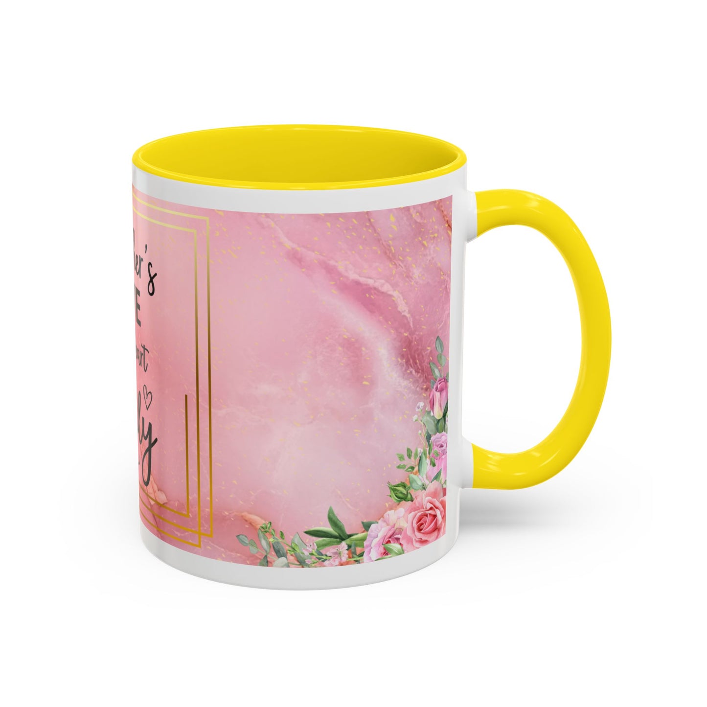 Mother’s Love Accent Coffee Mug — “A Mother's Love is the Heart of the Family” (Pink Floral, 11/15oz)