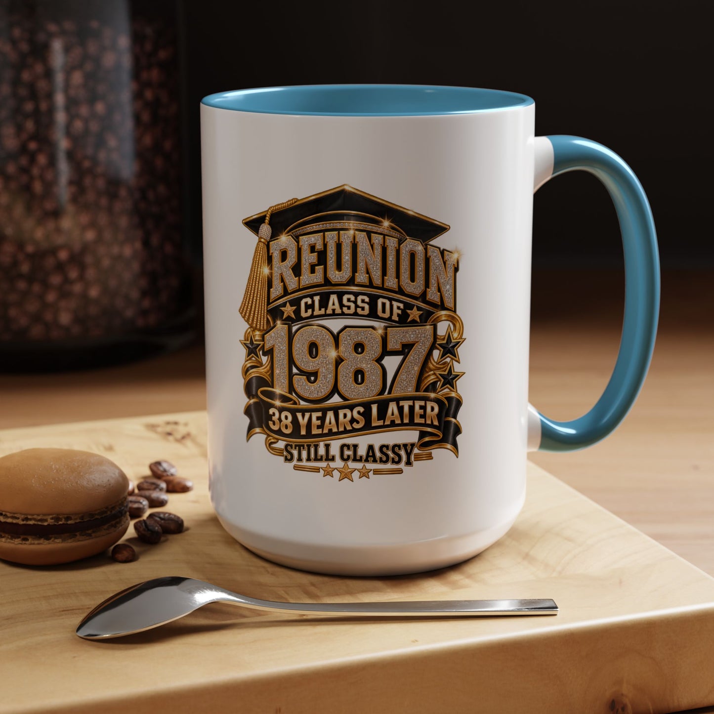 Class of 1987 Reunion Coffee Mug — 38 Years Later, Still Classy Accent Mug