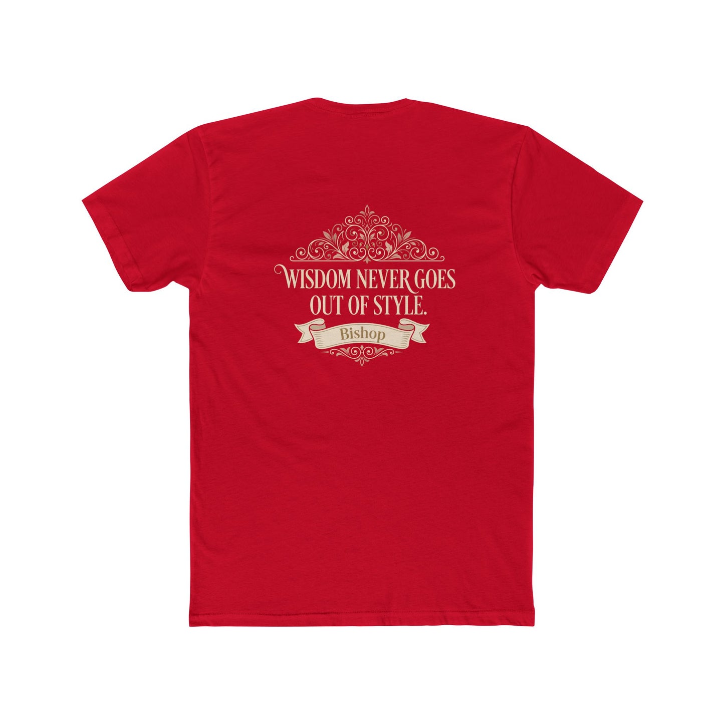 Wisdom Never Goes Out of Style Tee