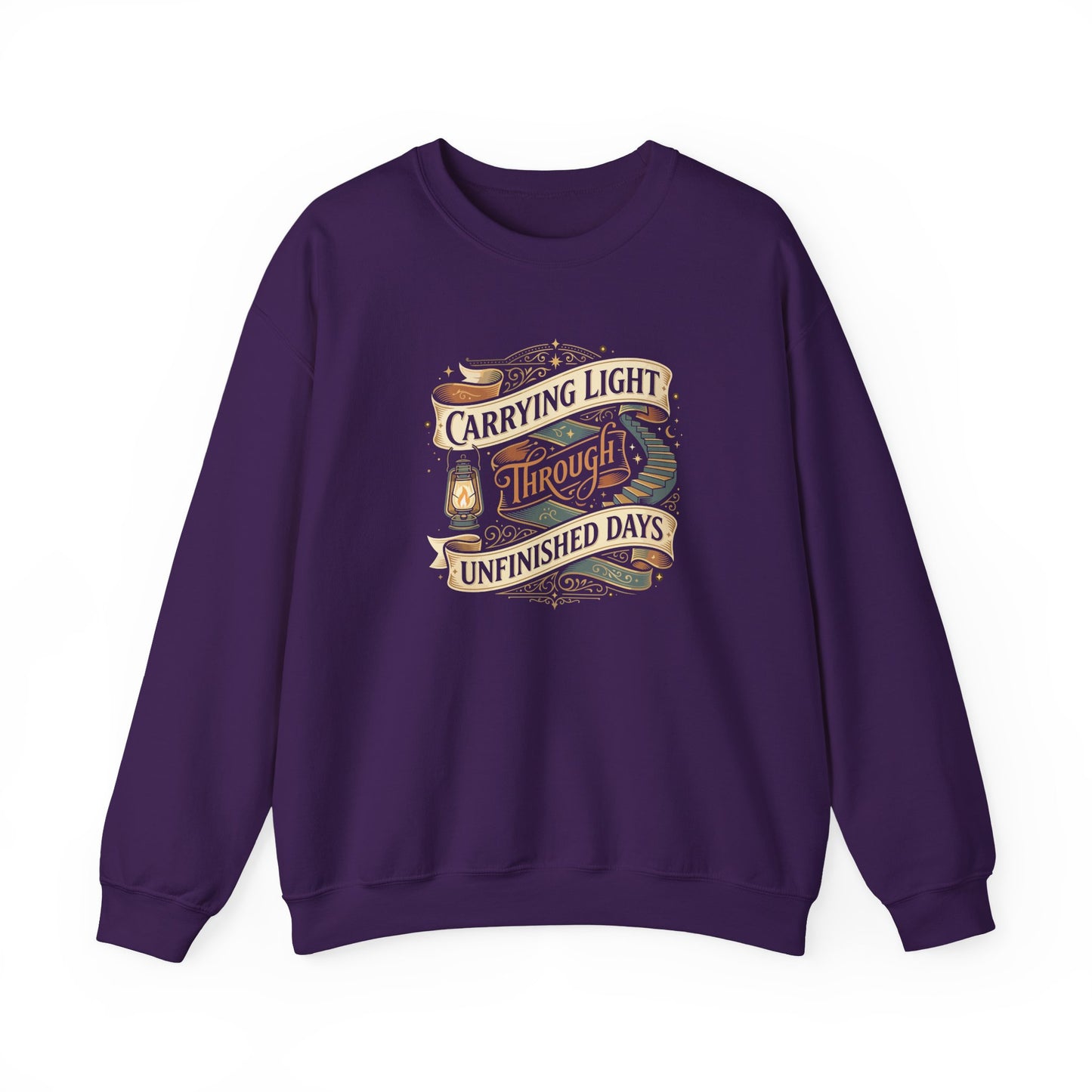 Carrying Light Through Unfinished Days Sweatshirt