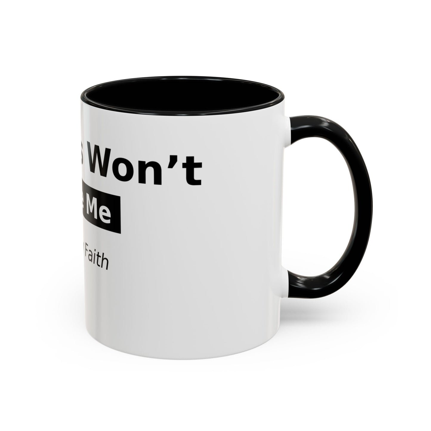 Diabetes Won't Define Me Accent Coffee Mug — "I Walk by Faith" Inspirational Tea Cup