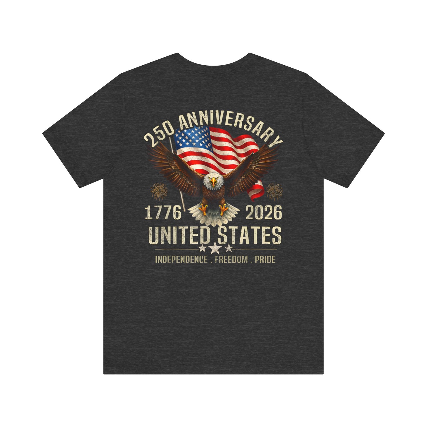 250th Anniversary United States Eagle T-Shirt – 1776–2026 Patriotic Tee
