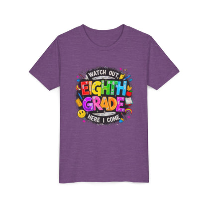 Eighth Grade Kids T‑Shirt — "Watch Out, Eighth Grade Here I Come" Back-to-School Tee