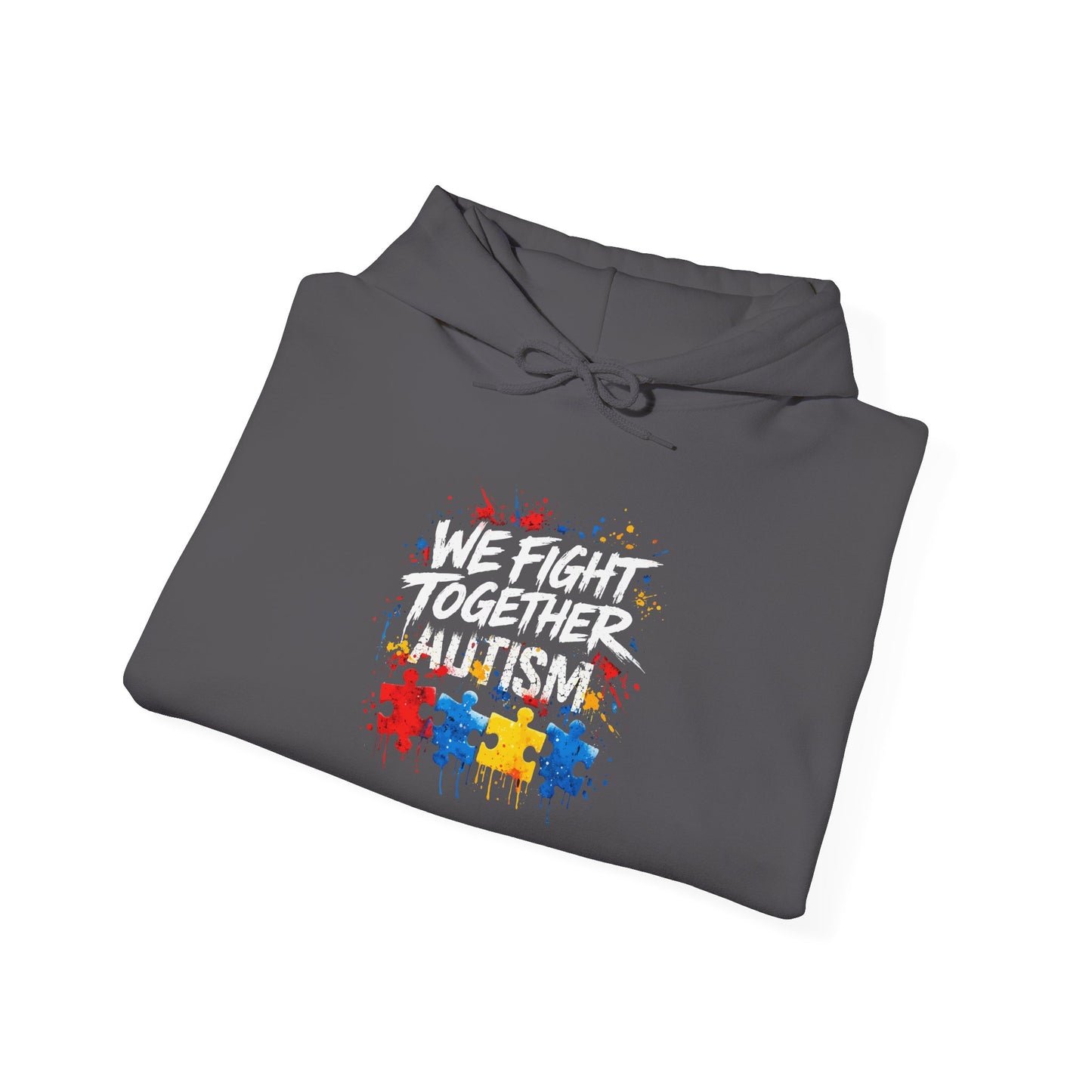 We Fight Together Autism Hoodie