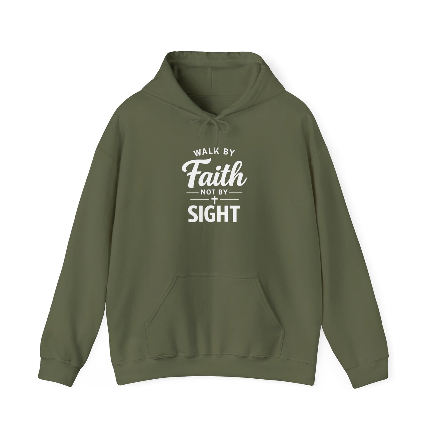 "Walk by Faith Not by Sight" Hoodie