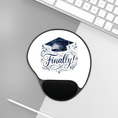 Graduation 'Finally!' Mouse Pad with Wrist Rest