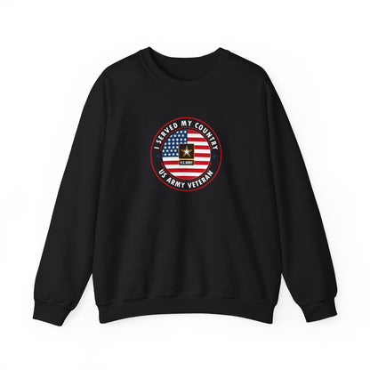 I Served My Country US Army Veteran Sweatshirt