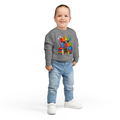 Ready to Learn Toddler Sweatshirt — Back to School Kids Crewneck