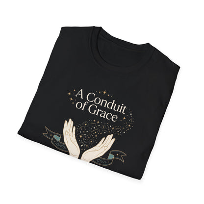 A Conduit of Grace T-Shirt