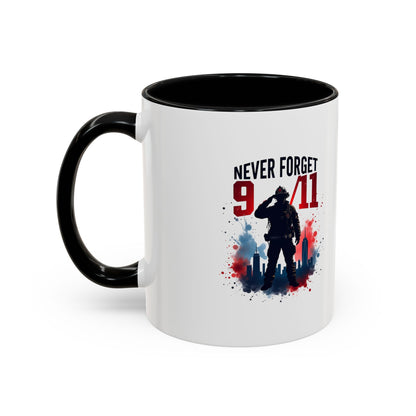 Never Forget 9/11 Accent Coffee Mug — Patriotic Memorial Tribute (11oz, 15oz)