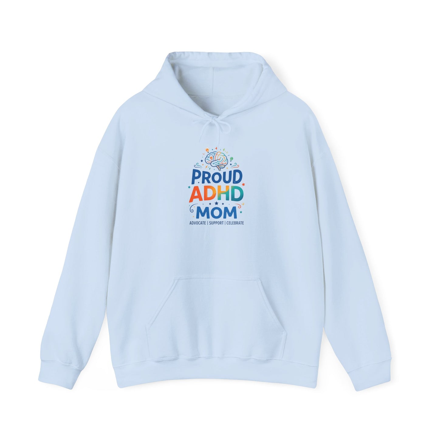 Proud ADHD Mom Hoodie