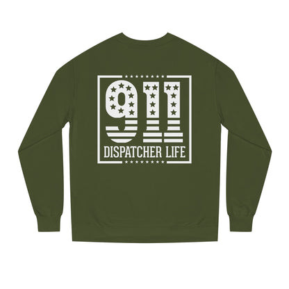 911 Dispatcher Life Sweatshirt — Proud Emergency Dispatcher Crewneck