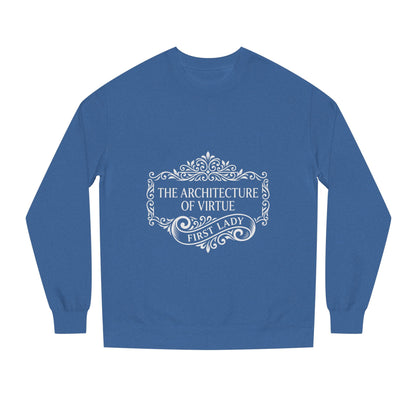 Sweatshirt — "The Architecture of Virtue" First Lady Graphic Crewneck