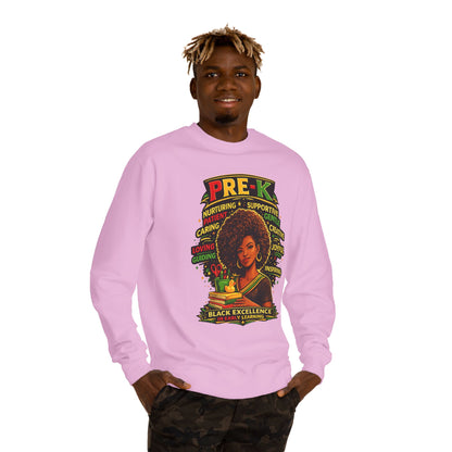 PRE-K Black Excellence Sweatshirt — Nurturing Early Learning Crewneck