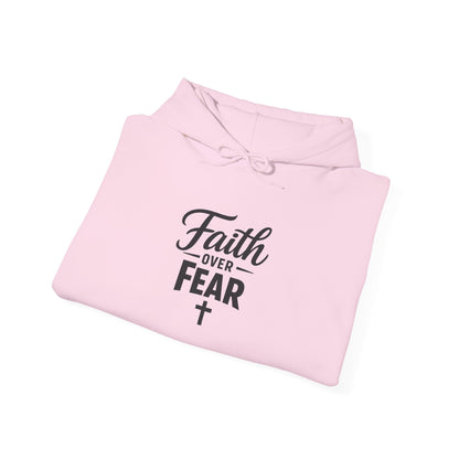 Faith Over Fear Hoodie