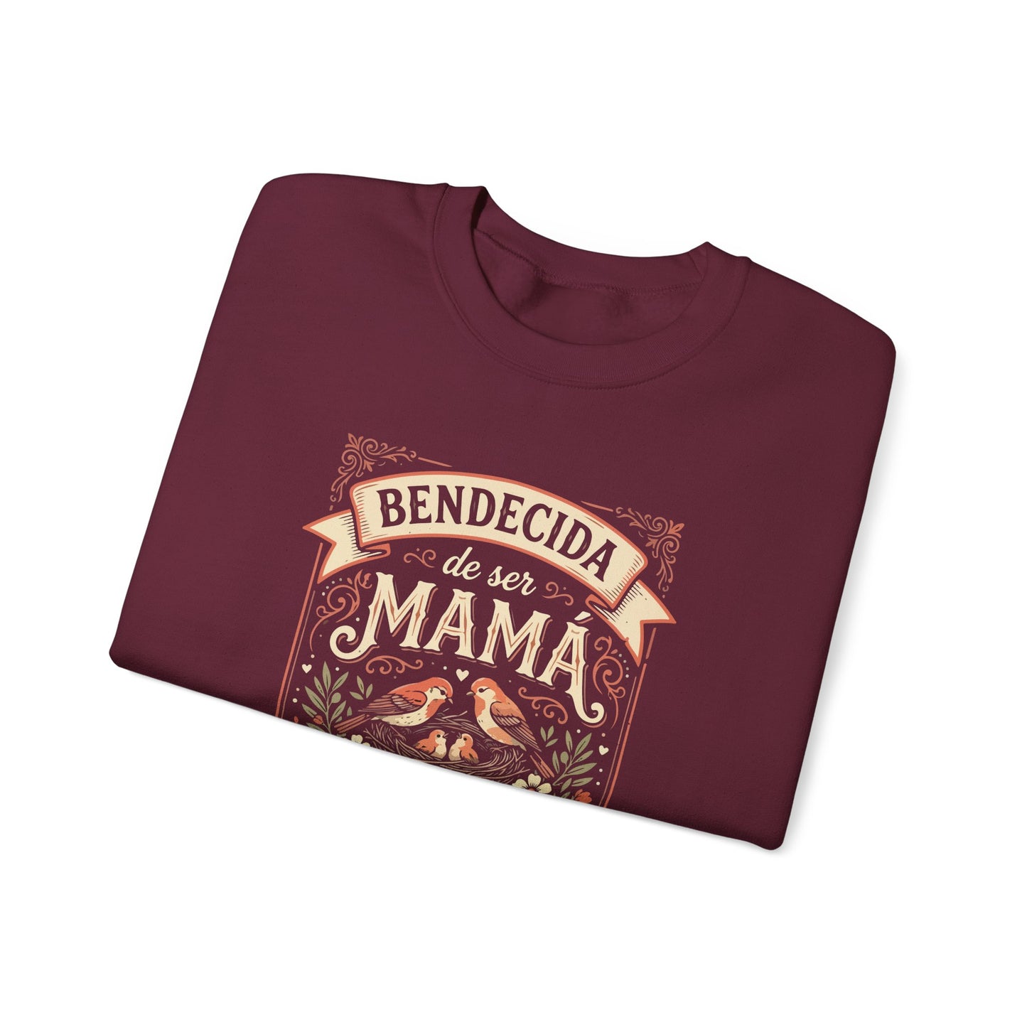Bendecida de Ser Mamá Sweatshirt