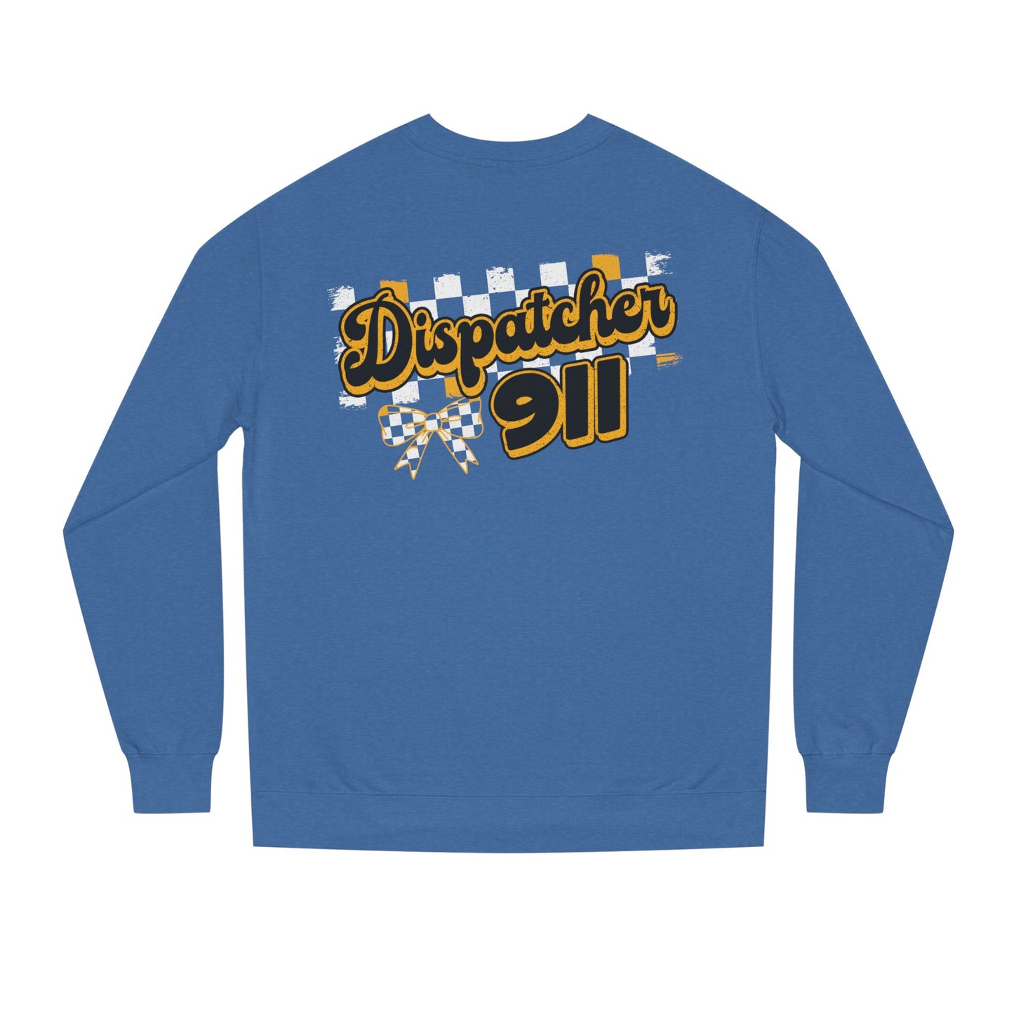 Dispatcher 911 Crewneck Sweatshirt — Emergency Dispatcher Gift