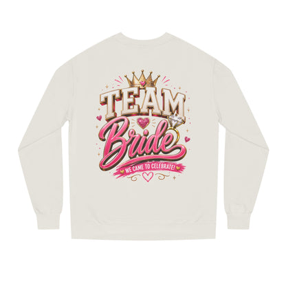 Team Bride Sweatshirt - Bachelorette Party Crewneck