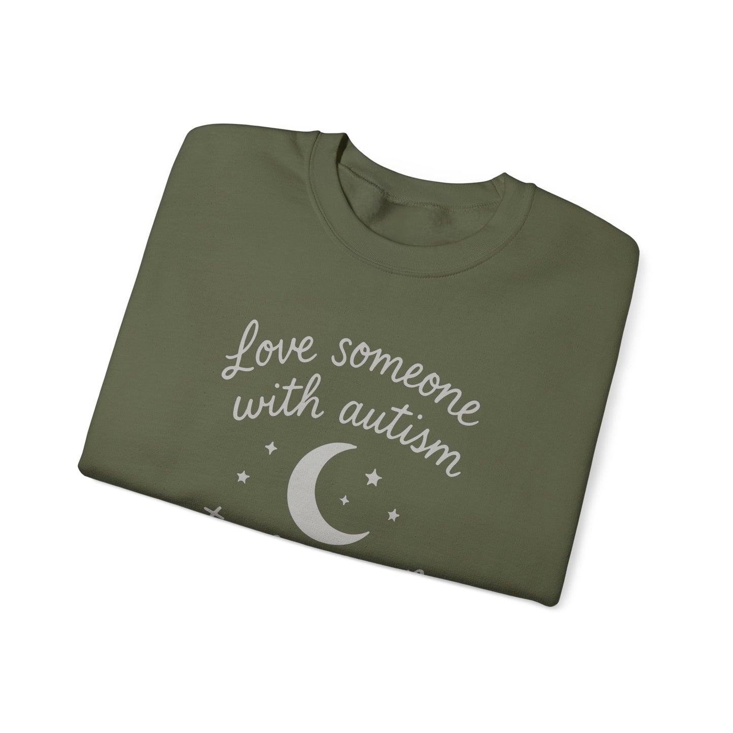 "Love someone with autism to the moon and back" Sweatshirt