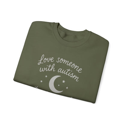 "Love someone with autism to the moon and back" Sweatshirt