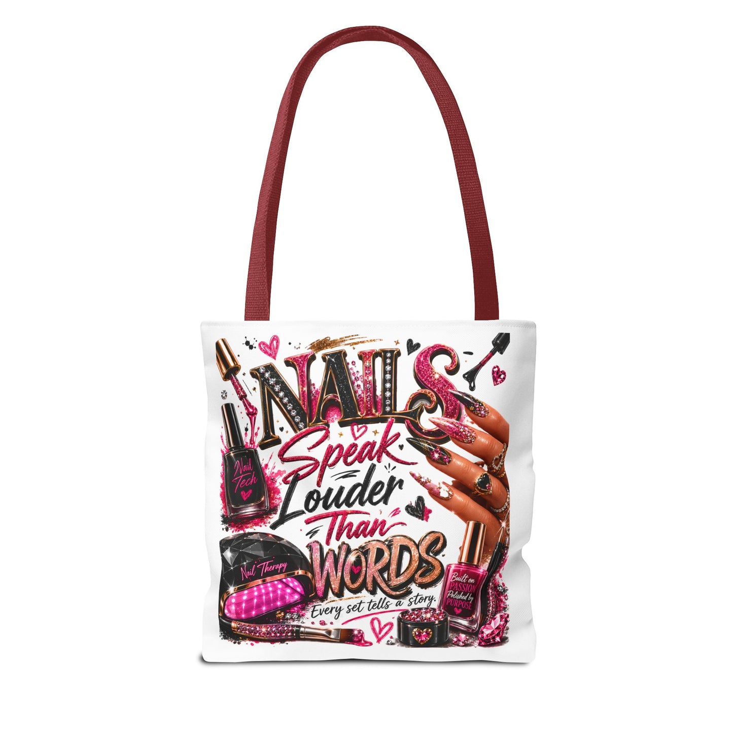 Nails Speak Louder Than Words Tote Bag