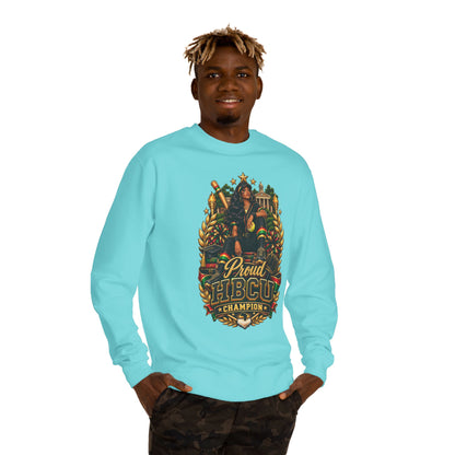 Proud HBCU Champion Sweatshirt