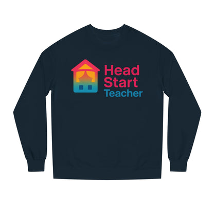 Head Start Teacher Sweatshirt — Preschool Educator Crewneck