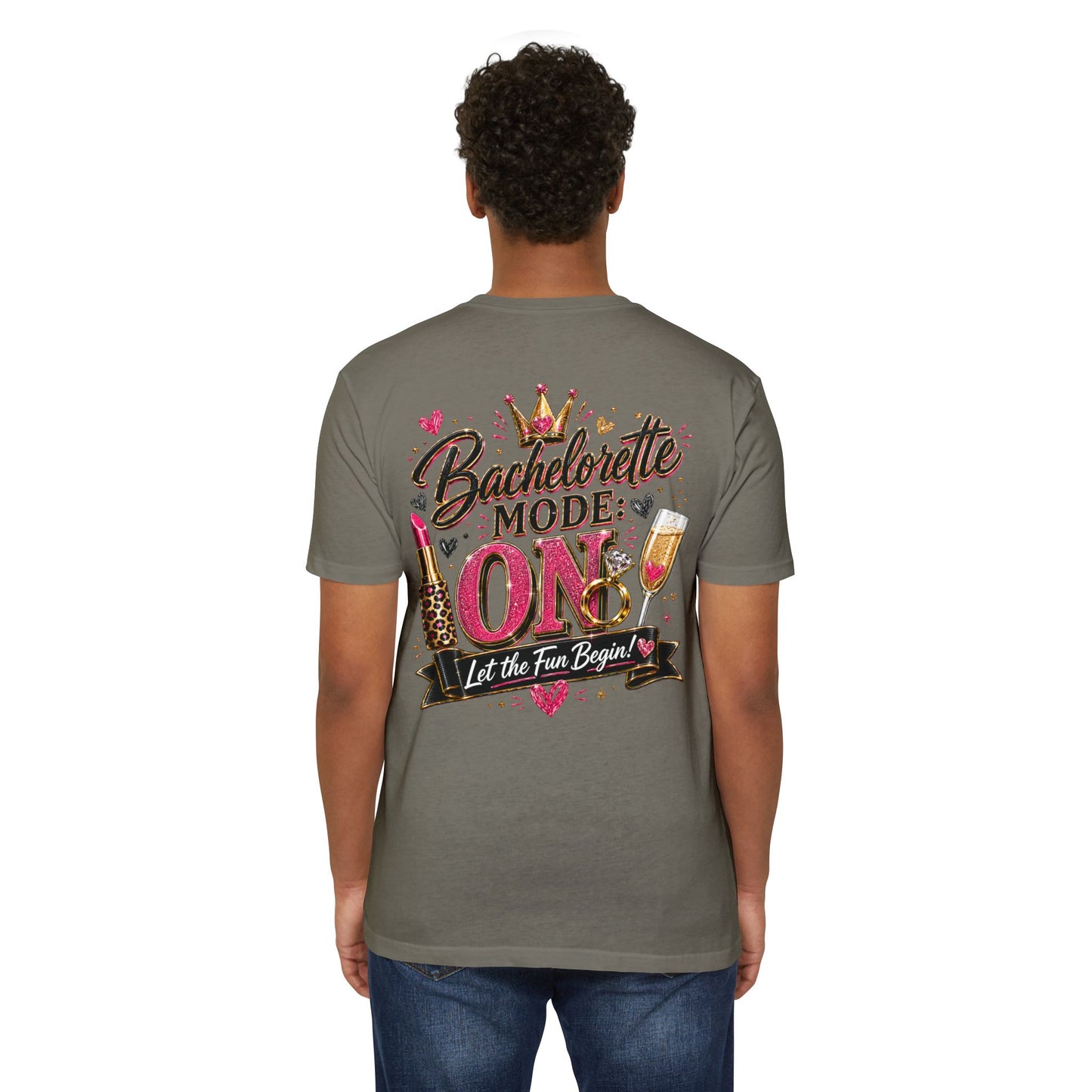 Bachelorette Mode On T-Shirt — 'Let the Fun Begin' Bachelorette Party Tee
