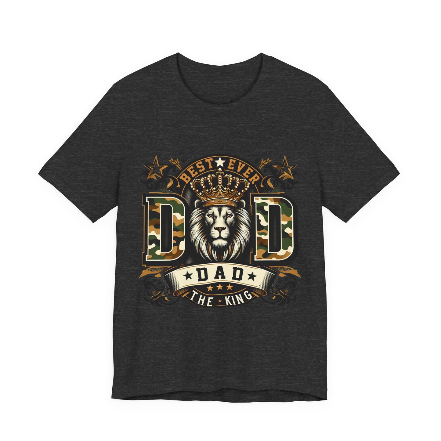 Dad The King Lion Crown T-Shirt — Best Ever Dad Camo Design
